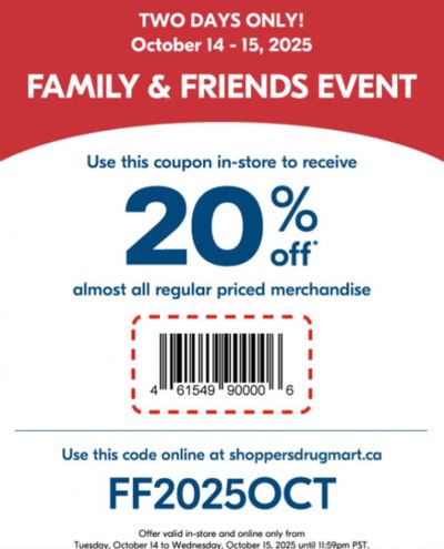 Shoppers Drug Mart Canada Family & Friends Event: Save 20% on Regular Priced Merchandise October 14th & 15th