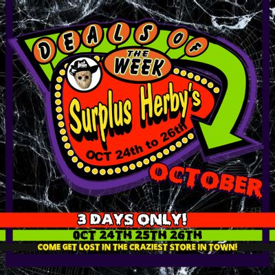 Surplus Herby’s Flyer October 24 to 26