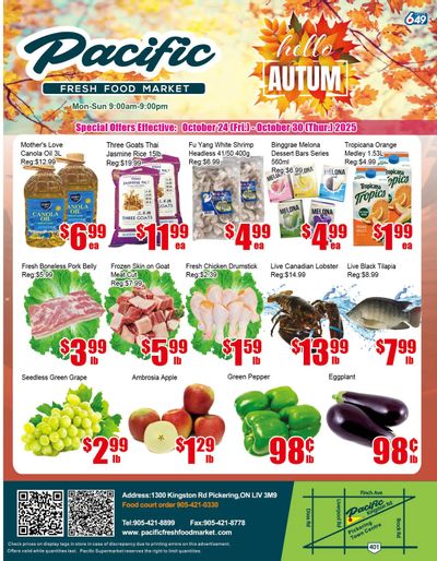 Pacific Fresh Food Market (Pickering) Flyer October 24 to 30