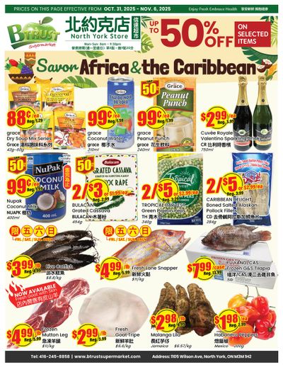 Btrust Supermarket (North York) Flyer October 31 to November 6