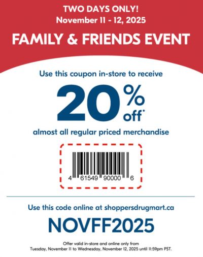 Shoppers Drug Mart Canada Family & Friends Event: Save 20% on Regular Price Items November 11th & 12th