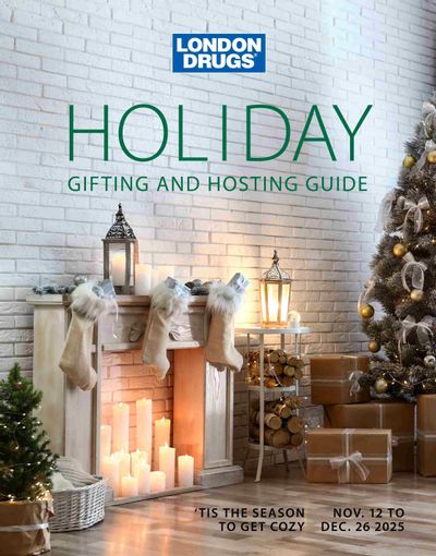 London Drugs Holiday Gifting And Hosting Guide November 12 to December 26