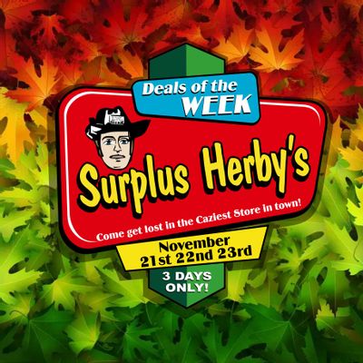 Surplus Herby’s Flyer November 21 to 23