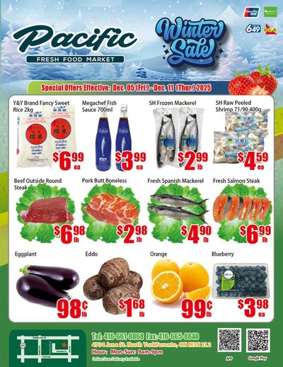 Pacific Fresh Food Market (North York) Flyer December 5 to 11