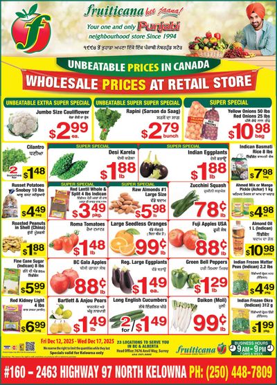 Fruiticana (Kelowna) Flyer December 12 to 17