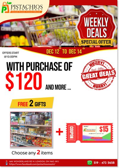 Pistachios Supermarket Flyer December 11 to 17