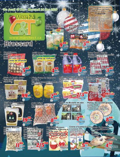 Marche C&T (Brossard) Flyer December 18 to 24