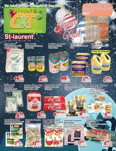 Marche C&T (St. Laurent) Flyer December 25 to 31
