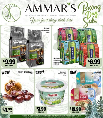 Ammar's Halal Meats Flyer December 25 to 31