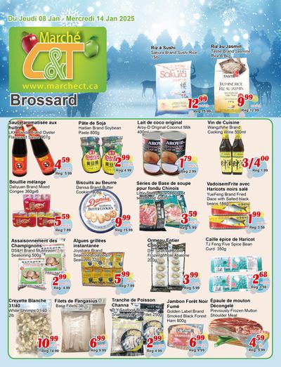 Marche C&T (Brossard) Flyer January 8 to 14