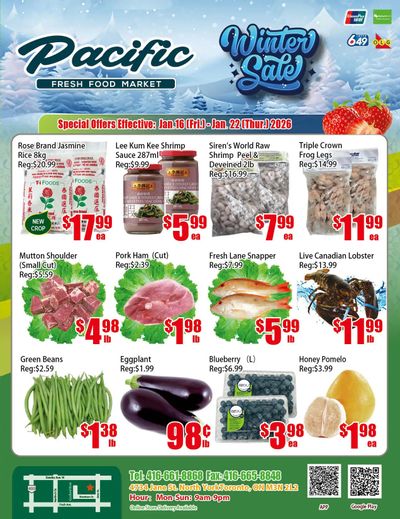 Pacific Fresh Food Market (North York) Flyer January 16 to 22