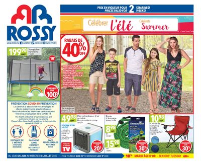 Rossy Flyer June 25 to July 8