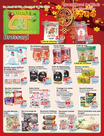 Marche C&T (Brossard) Flyer February 5 to 11