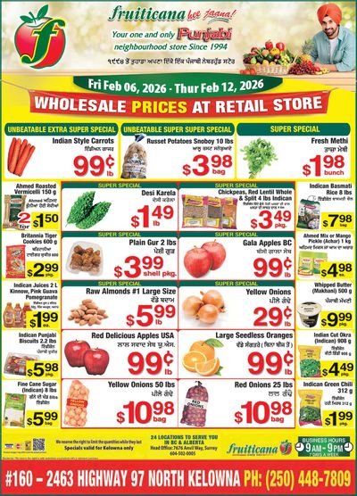 Fruiticana (Kelowna) Flyer February 6 to 12