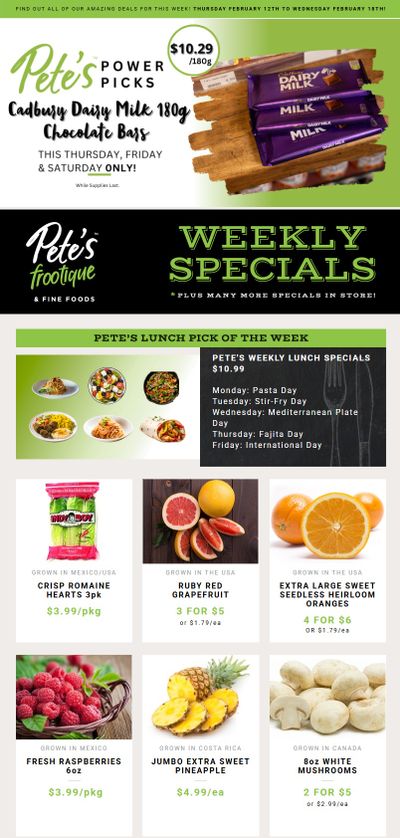 Pete's Fine Foods Flyer February 12 to 18