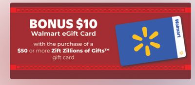 Walmart Canada: Get a $10 Bonus eGift Card With The Purchase of A $50 Zift Card February 12th – 18th