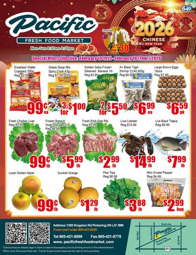 Pacific Fresh Food Market (Pickering) Flyer February 13 to 19