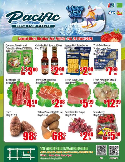 Pacific Fresh Food Market (North York) Flyer February 20 to 26