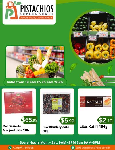 Pistachios Supermarket Flyer February 19 to 25