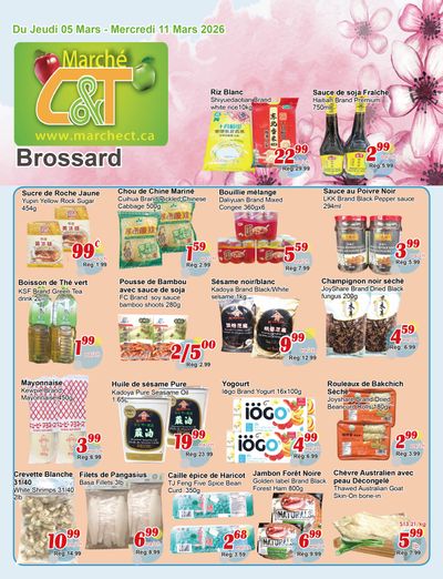Marche C&T (Brossard) Flyer March 5 to 11