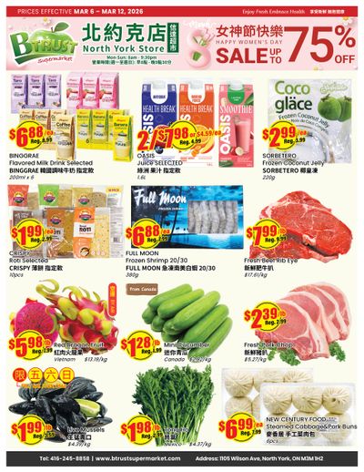 Btrust Supermarket (North York) Flyer March 6 to 12