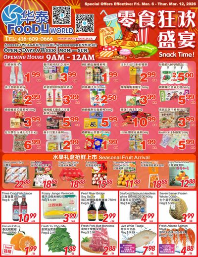 Foody World (Scarborough, ON) Flyer March 6 to 12