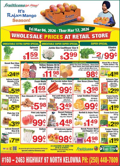 Fruiticana (Kelowna) Flyer March 6 to 12