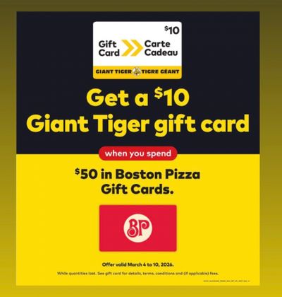 Giant Tiger Canada: Get A $10 Giant Tiger Gift Card When You Purchase a $50 Boston Pizza Gift Card