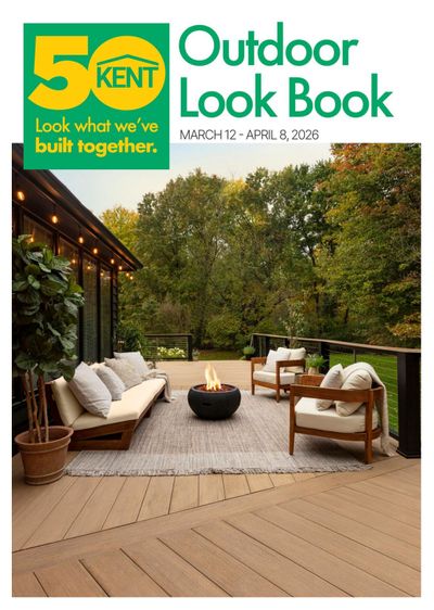 Kent Building Supplies Outdoor Look Book March 12 to April 8