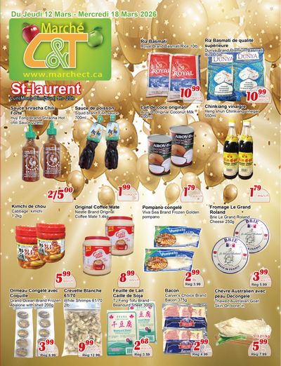 Marche C&T (St. Laurent) Flyer March 12 to 18