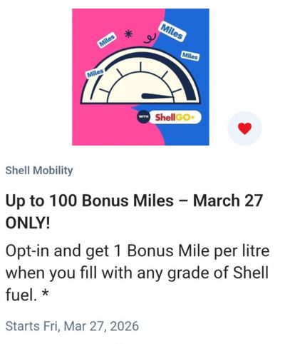 Air Miles Canada Offers: Get up to 100 Bonus Miles at Shell Canada March 27th Only