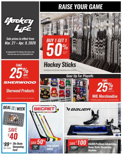 Pro Hockey Life Flyer March 27 to April 9