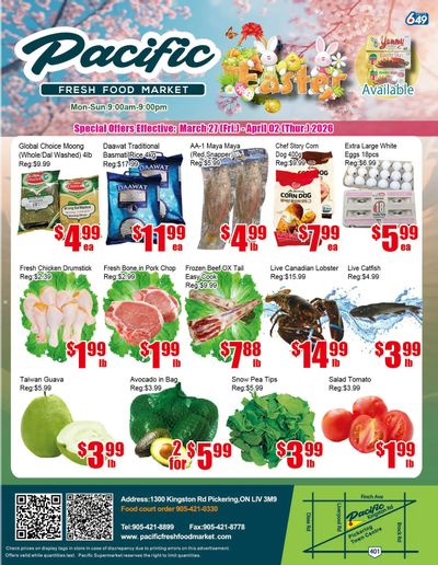 Pacific Fresh Food Market (Pickering) Flyer March 27 to April 2