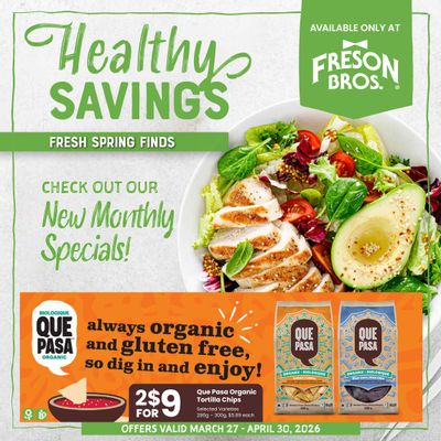 Freson Bros. Healthy Essentials Flyer March 27 to April 30