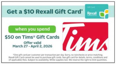 Rexall Canada: Get a $10 Gift Card When You Spend $50 on Tims Gift Cards