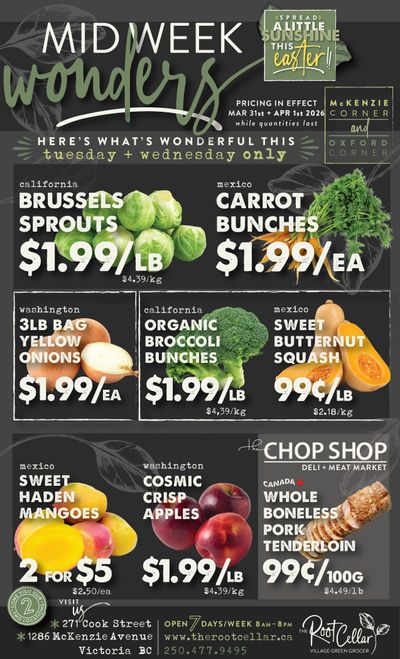 The Root Cellar Mid-Week Flyer March 31 and April 1