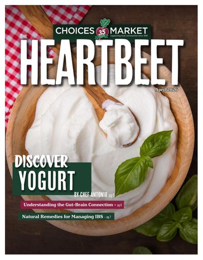 Choices Market Monthly Flyer April 1 to 30