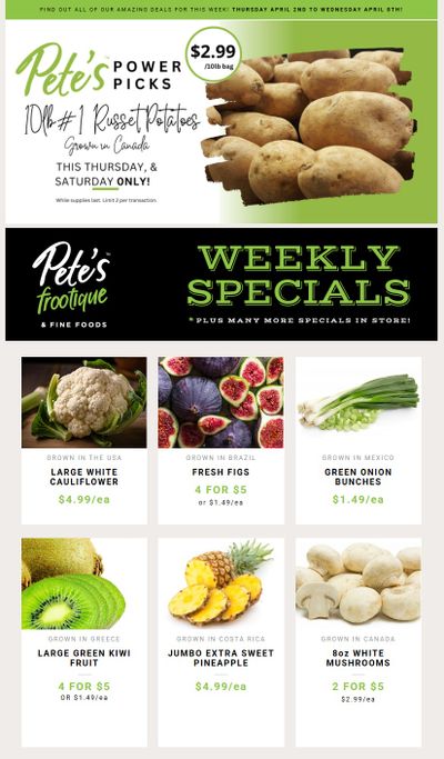 Pete's Fine Foods Flyer April 2 to 8