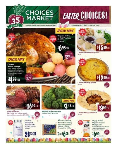 Choices Market Flyer April 2 to 8