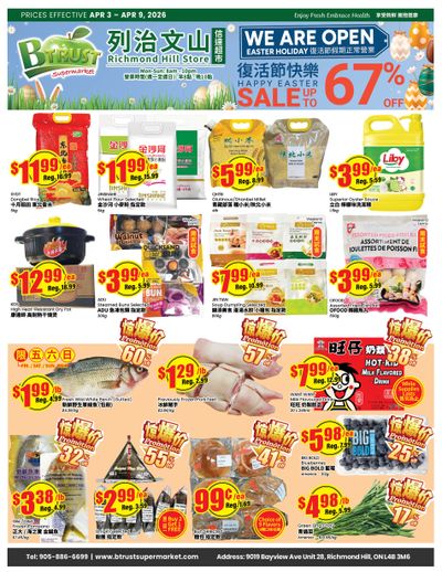 Btrust Supermarket (Richmond Hill) Flyer April 3 to 9