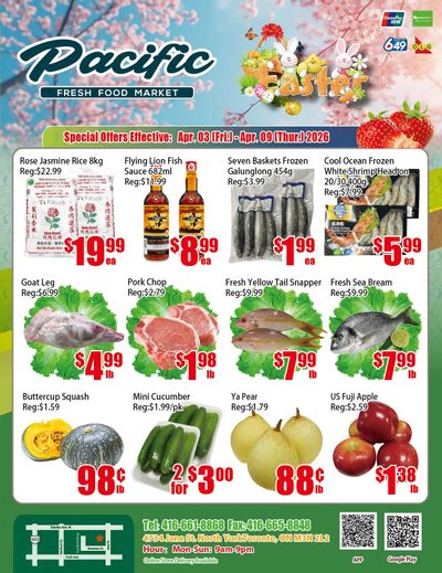Pacific Fresh Food Market (North York) Flyer April 3 to 9
