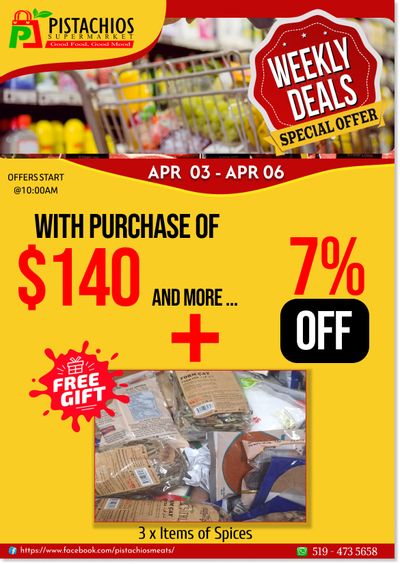 Pistachios Supermarket Flyer April 3 to 7