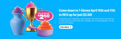 7-Eleven Canada: Slurpee Bring Your Own Cup Day April 10th & 11th