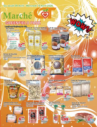 Marche C&T (Greenfield Park) Flyer April 9 to 15