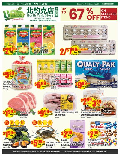 Btrust Supermarket (North York) Flyer April 10 to 16