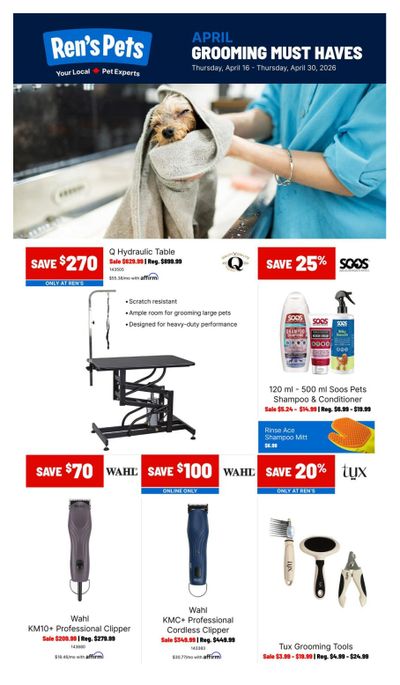 Ren's Pets Grooming Must Haves Flyer April 16 to 30