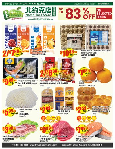 Btrust Supermarket (North York) Flyer April 17 to 23