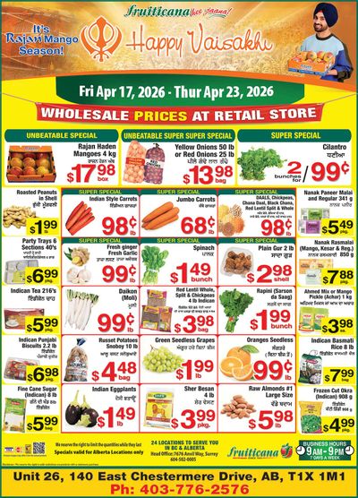 Fruiticana (Chestermere) Flyer April 17 to 23