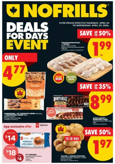 No Frills Flyer Deals April 23rd – 29th: Chicken Drumsticks or Thighs $1.99/lb + More