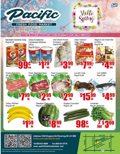 Pacific Fresh Food Market (Pickering) Flyer April 24 to 30